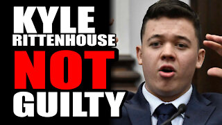 Kyle Rittenhouse Found NOT GUILTY