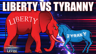 Liberty vs Tyranny