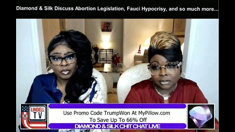 Diamond & Silk Discuss Abortion Legislation, Fauci Hypocrisy, and so much more