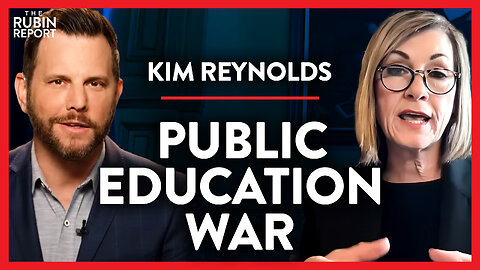 How I Beat the Teachers' Unions & Increased Parental Rights | Kim Reynolds | POLITICS | Rubin Report