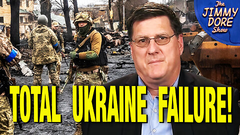 THIS Is Why The Ukraine Counteroffensive Is Failing! W/ Scott Ritter