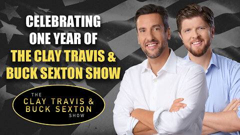 Celebrating One Year Of The Clay Travis & Buck Sexton Show