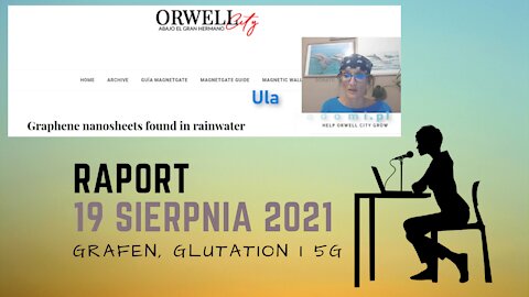 Raport 19 sierpnia 2021: uzupełnienie- grafen, glutation i 5G