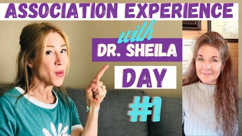 Private Association Experience with Dr. Sheila Day