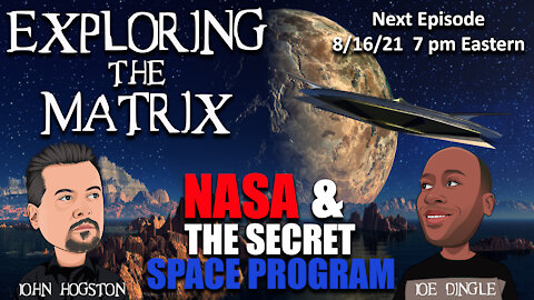 Exploring The Matrix "NASA and the Secret Space Program"
