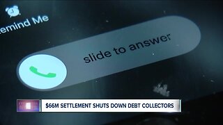 $66M settlement shuts down debt collectors