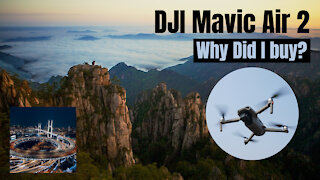 Why did I buy DJI Mavic Air 2 Aerial Filming Drone