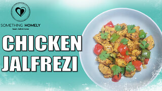 Chicken Jalfrezi | Tasty Curry Recipe TUTORIAL