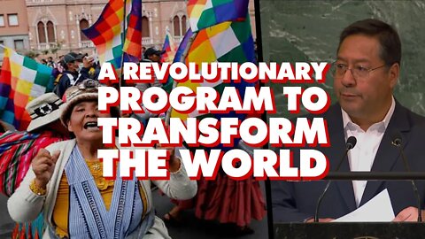 At UN, Bolivia presents revolutionary 14-point socialist program to transform world