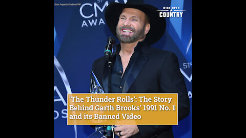 'The Thunder Rolls': The Story Behind Garth Brooks' 1991 No. 1 and its Banned Video
