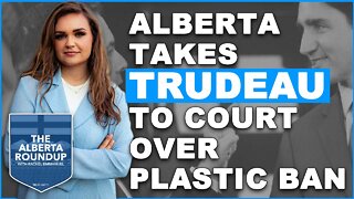 Alberta takes Trudeau to court over plastic ban