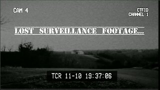 Lost surveillance footage recovered...
