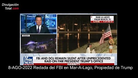 8-AGO-2022 Redada del FBI en Mar-A-Lago, Propiedad de Trump