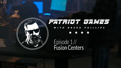 Episode 1: Fusion Centers