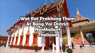 Temple (Wat) Rat Prakhong Tham at Bang Yai in Nonthaburi Province, Thailand