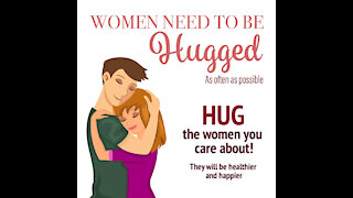 Women Need Hugs [GMG Originals]