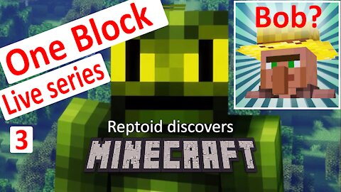 Reptoid Discovers Minecraft - S01 E38 - One Block Ep 3