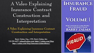 A Video Explaining Insurance Policy Interpretation and Construction