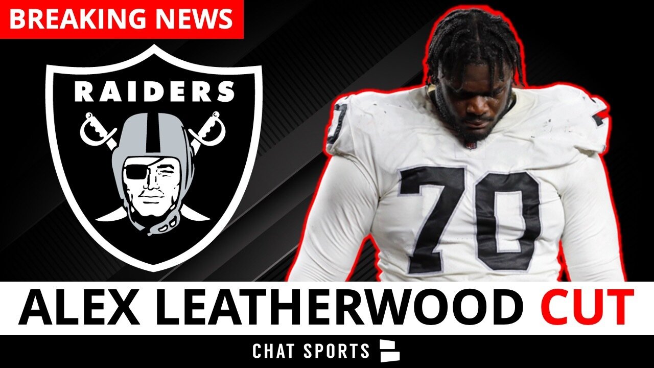 Las Vegas Raiders Cut Former FirstRound Pick Alex Leatherwood