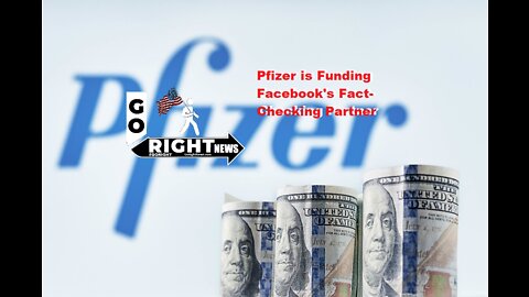 Pfizer is Funding Facebook's Fact-Checking Partner