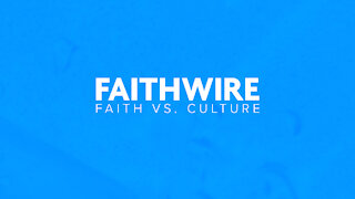 Faithwire - Defeating Doubt - November 22, 2021