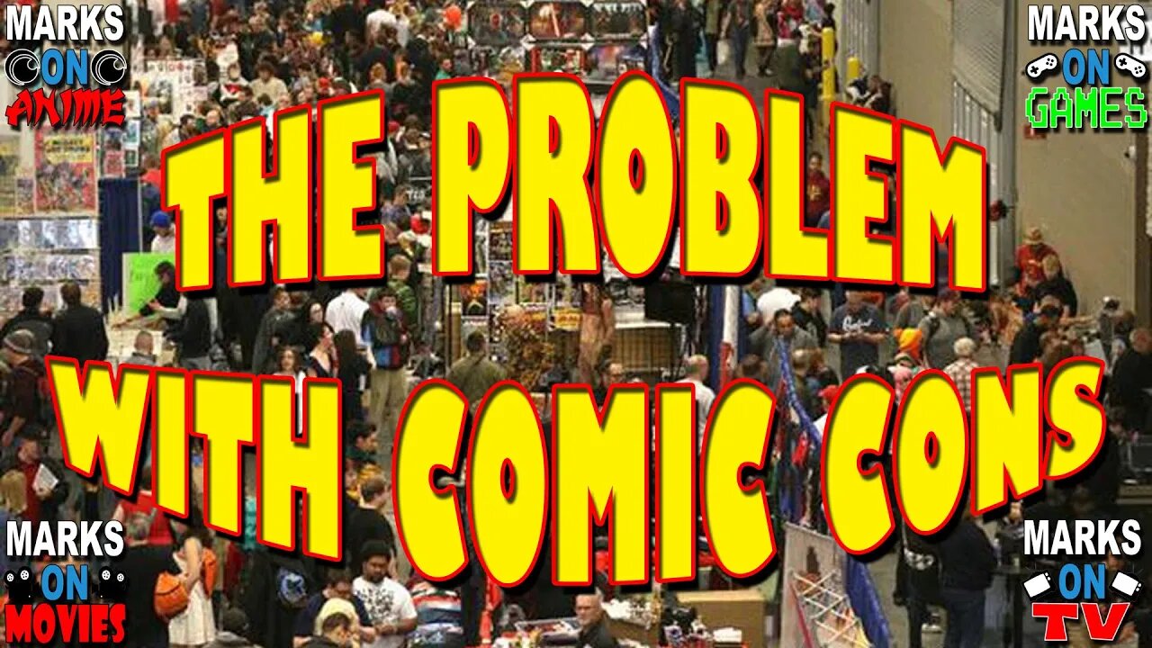 The Problems with Comic Cons