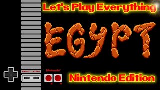 Let's Play Everything: Egypt