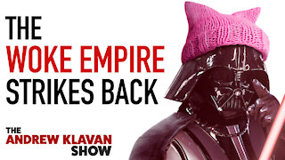 The Woke Empire Strikes Back | Ep. 1039