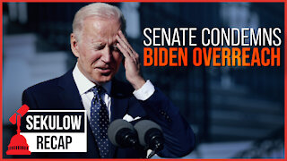 Biden Overreach Condemned by Senate
