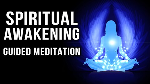 Spiritual Awakening Guided Meditation | Raise Your Consciousness & Activate Your Higher Self