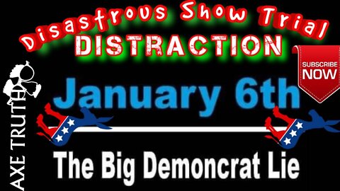 6/13/22 Manic Monday -Disastrous 'Show Trial A Big Democrat Lie & Distraction
