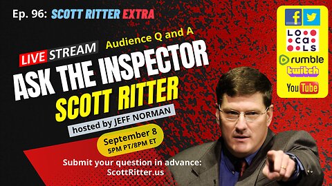 Scott Ritter Extra Ep. 96: Ask the Inspector