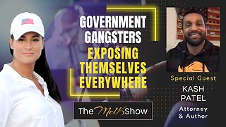 Mel K & Kash Patel | Government Gangsters Exposing Themselves Everywhere | 3-27-23