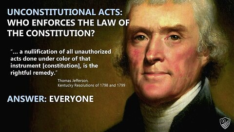 What Exactly Keeps the Constitution Alive? (How Nullification Works at All Levels)