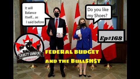 Ep# 168 ”Federal Budget of BULLSH$T”