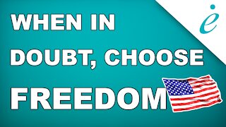 When in doubt, choose freedom | #errelevant