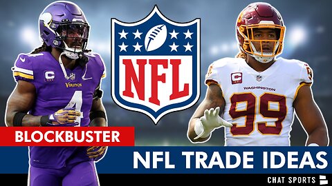 Bleacher Report Trade Ideas For Budda Baker, Chase Young & More