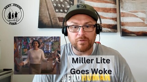 Miller Lite Goes Woke with New Ad
