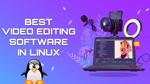 Best Video Editing Software For Linux