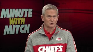 Chiefs Coverage: Minute with Mitch - Jan. 30