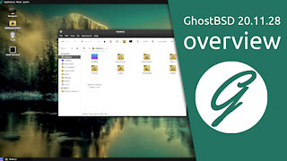 GhostBSD 20.11.28 overview | A simple, elegant desktop BSD Operating System.