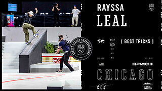Rayssa Leal SLS Chicago 2023 - Best Tricks