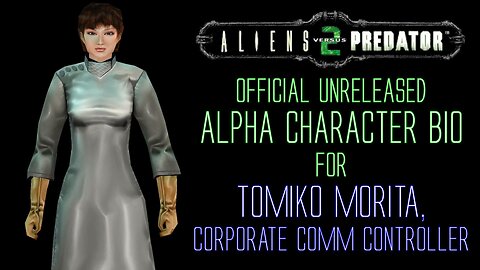 Aliens vs Predator 2 - Alpha Character Bio - Tomiko Morita