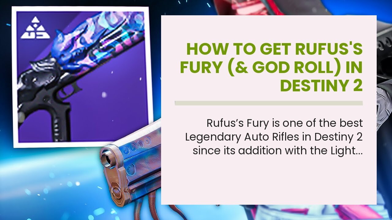 How To Get Rufuss Fury And God Roll In Destiny 2