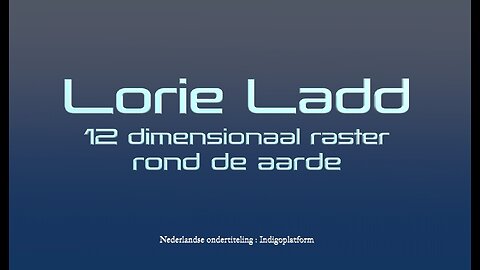 Lorie Ladd - Het 12 D Raster - Nederl.OT - Indigoplatform