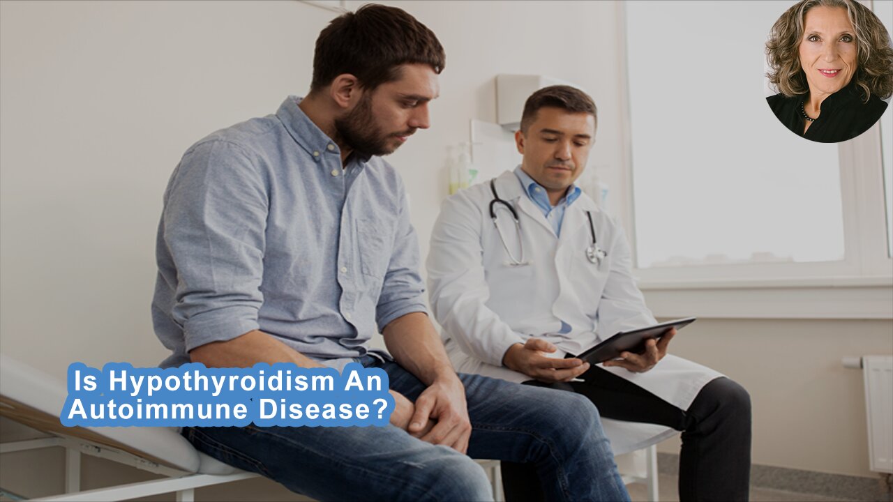 is-hypothyroidism-an-autoimmune-disease