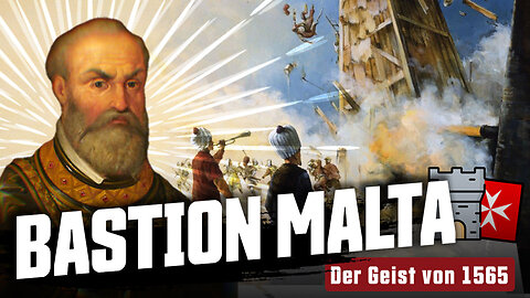 Bastion Malta - Der Geist von 1565