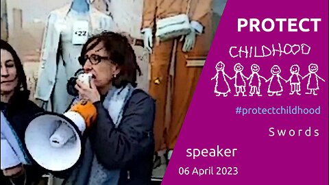 Speaker - Hold The Line to #ProtectChildHood - Swords, 06 April 2023
