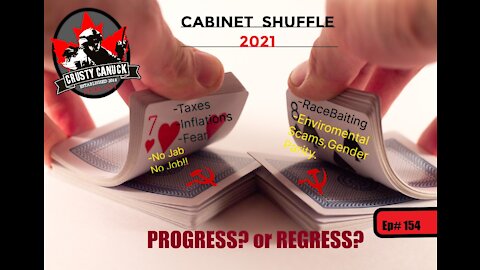 Ep# 154 ”Cabinet Shuffle 2021”