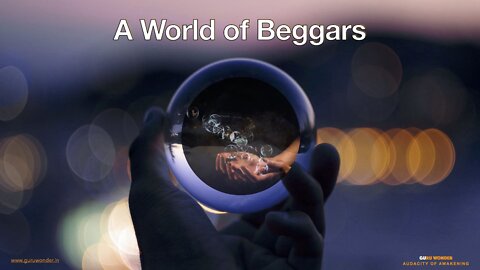 A World of Beggars